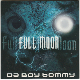 Da Boy Tommy ‎– Full Moon (CD, Single, 2000)