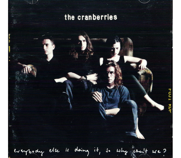 Cranberries, The - Everybody Else Is Doing It, So Why Can't We? (CD)
