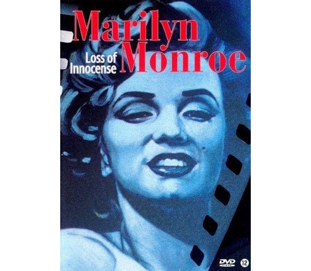 Marilyn Monroe - Loss of Innocense
