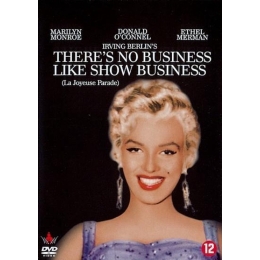 There's No Business Like Show Business (Marilyn Monroe)