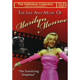 The Life And Music Of Marilyn Monroe