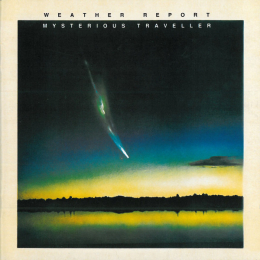 Weather Report - Mysterious Traveller (CD, 2002)