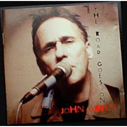 John Dirven - The Road Goes On... (CD, 2004)