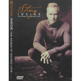 Sting - Inside The Songs Of Sacred Love