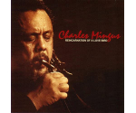 Charles Mingus - Reincarnation Of A Love Bird (CD)