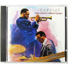 Clifford Brown And Max Roach - Daahoud (CD, 1985)