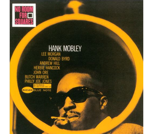 Hank Mobley - No Room For Squares (CD, 1989)