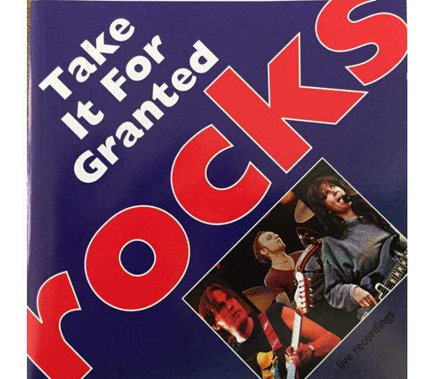 Take It For Granted - Rocks (CD, 1999)