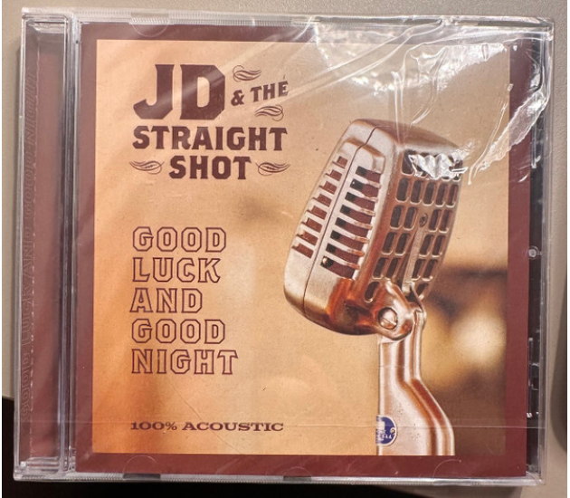 JD & The Straight Shot - Good Luck And Good Night (CD, 2017)