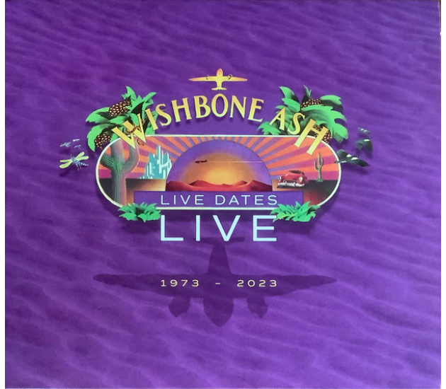 Wishbone Ash - Live Dates Live 1973 - 2023 (CD, 2023)