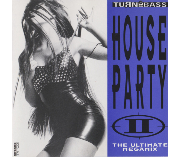 Various - House Party II (The Ultimate Megamix) (CD, 1991)