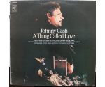Johnny Cash - A Thing Called Love (LP 1972)