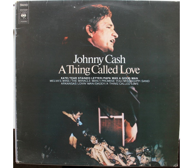 Johnny Cash - A Thing Called Love (LP 1972)