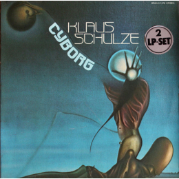 Klaus Schulze - Cyborg (LP 1973)