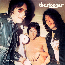 The Stooges - Live 1971 (LP 1988)