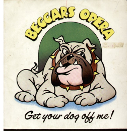 Beggars Opera - Get Your Dog Off Me (LP 1973)