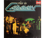 Caravan - This Is Caravan (LP 1974)
