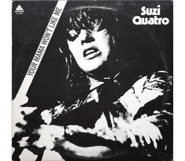 Suzi Quatro – Your Mama Won't Like Me (LP, 1975)