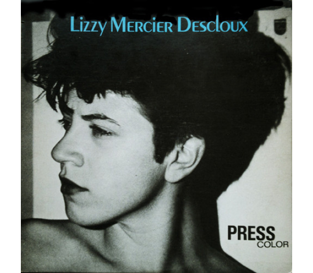 Lizzy Mercier Descloux - Press Color (LP 1979)