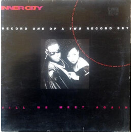 Inner City - Till We Meet Again (12", Maxi, Limited, 1991)