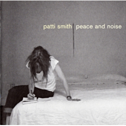 Patti Smith - Peace And Noise (CD, 1997)