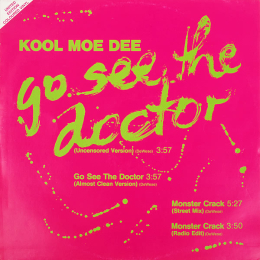 Kool Moe Dee - Go See The Doctor / Monster Crack (Coloured LP 1986)