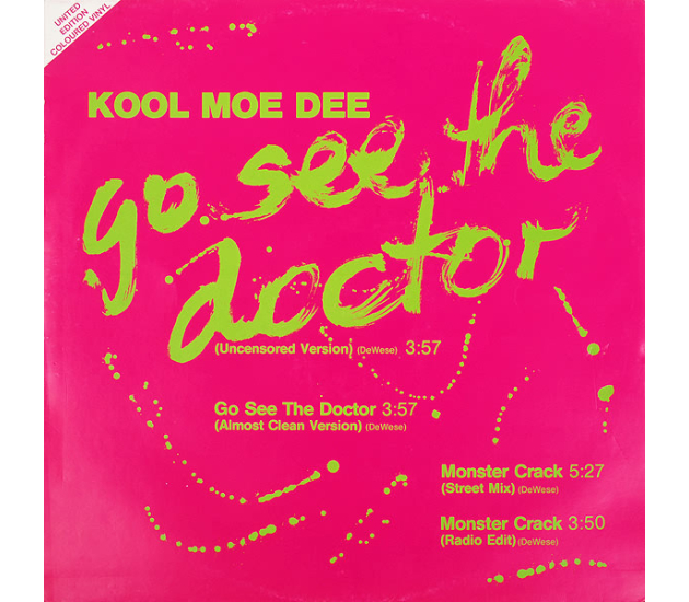 Kool Moe Dee - Go See The Doctor / Monster Crack (Coloured LP 1986)