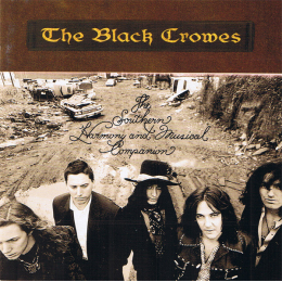 Black Crowes, The - The Southern Harmony And Musical Companion (CD, 1992)