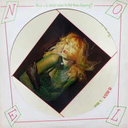 Noel - Is There More To Life Than Dancing? (Picture Disc, 1979)