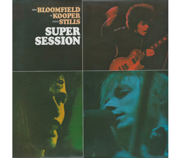 Mike Bloomfield / Al Kooper / Stephen Stills - Super Session (LP)