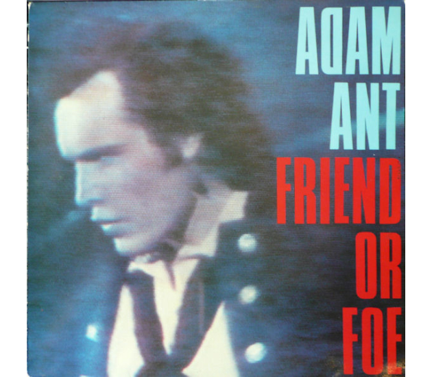 Adam Ant - Friend Or Foe (LP 1982)