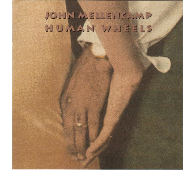 John Cougar Mellencamp - Human Wheels (CD, 1993)