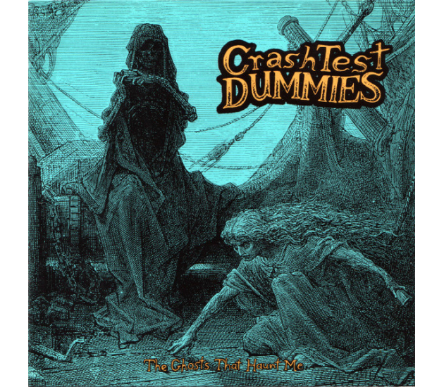 Crash Test Dummies - The Ghosts That Haunt Me (CD)