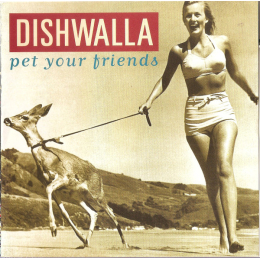 Dishwalla - Pet Your Friends (CD, 1995)