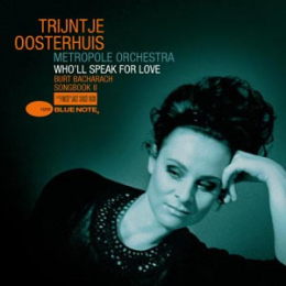 Trijntje Oosterhuis, Metropole Orchestra - Who'll Speak For Love (Burt Bacharach Songbook II) (CD, 2007)