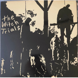 The Witch Trials - The Witch Trials (LP 1993)