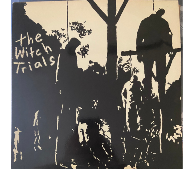 The Witch Trials - The Witch Trials (LP 1993)