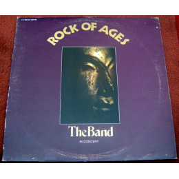 The Band - Rock Of Ages (The Band In Concert) (LP 1972)