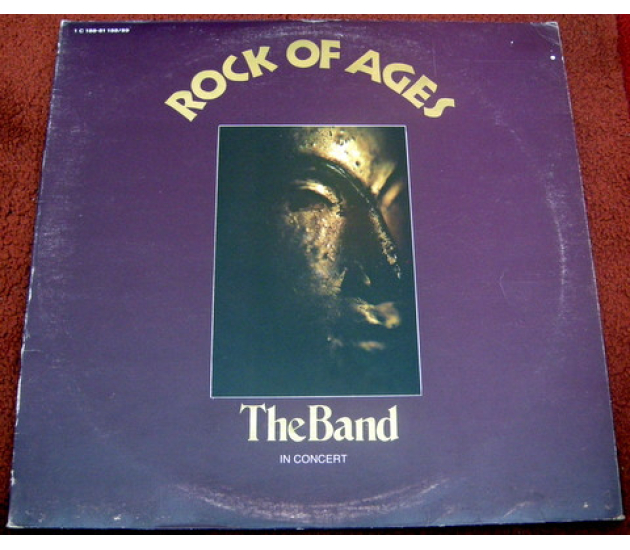 The Band - Rock Of Ages (The Band In Concert) (LP 1972)