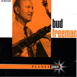 Bud Freeman - Planet Jazz (CD, 1998)
