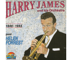 Harry James And His Orchestra Guest Helen Forrest - 1946 - 1955 (CD, 1994)