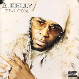 R. Kelly - TP-2.com (CD, 2000)