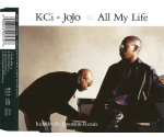 K-Ci & JoJo - All My Life (CD, 1998)