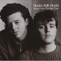 Tears For Fears - Songs From The Big Chair (cd 1985)