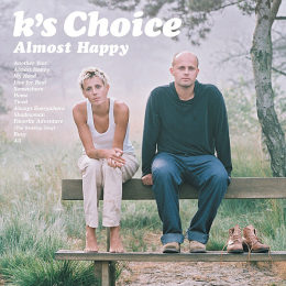K's Choice - Almost Happy (CD, 2000)