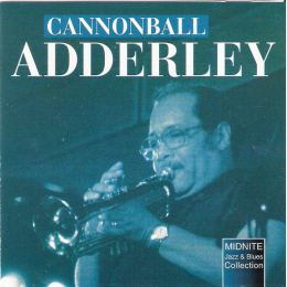 Cannonball Adderley - Bebop Jazz Classics (CD, 2000)