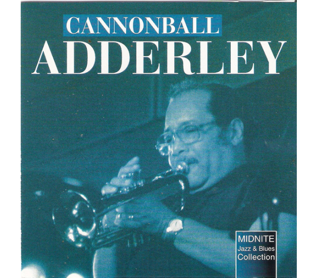 Cannonball Adderley - Bebop Jazz Classics (CD, 2000)