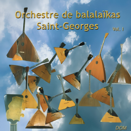 Orchestre De Balalaika Saint-George Vol. 1 (CD, 2002)