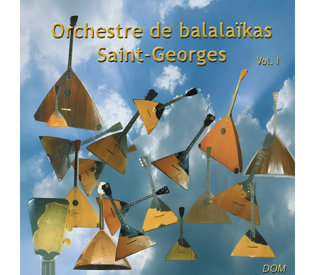 Orchestre De Balalaika Saint-George Vol. 1 (CD, 2002)