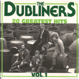 Dubliners, The - 20 Greatest Hits Vol 1 (CD)